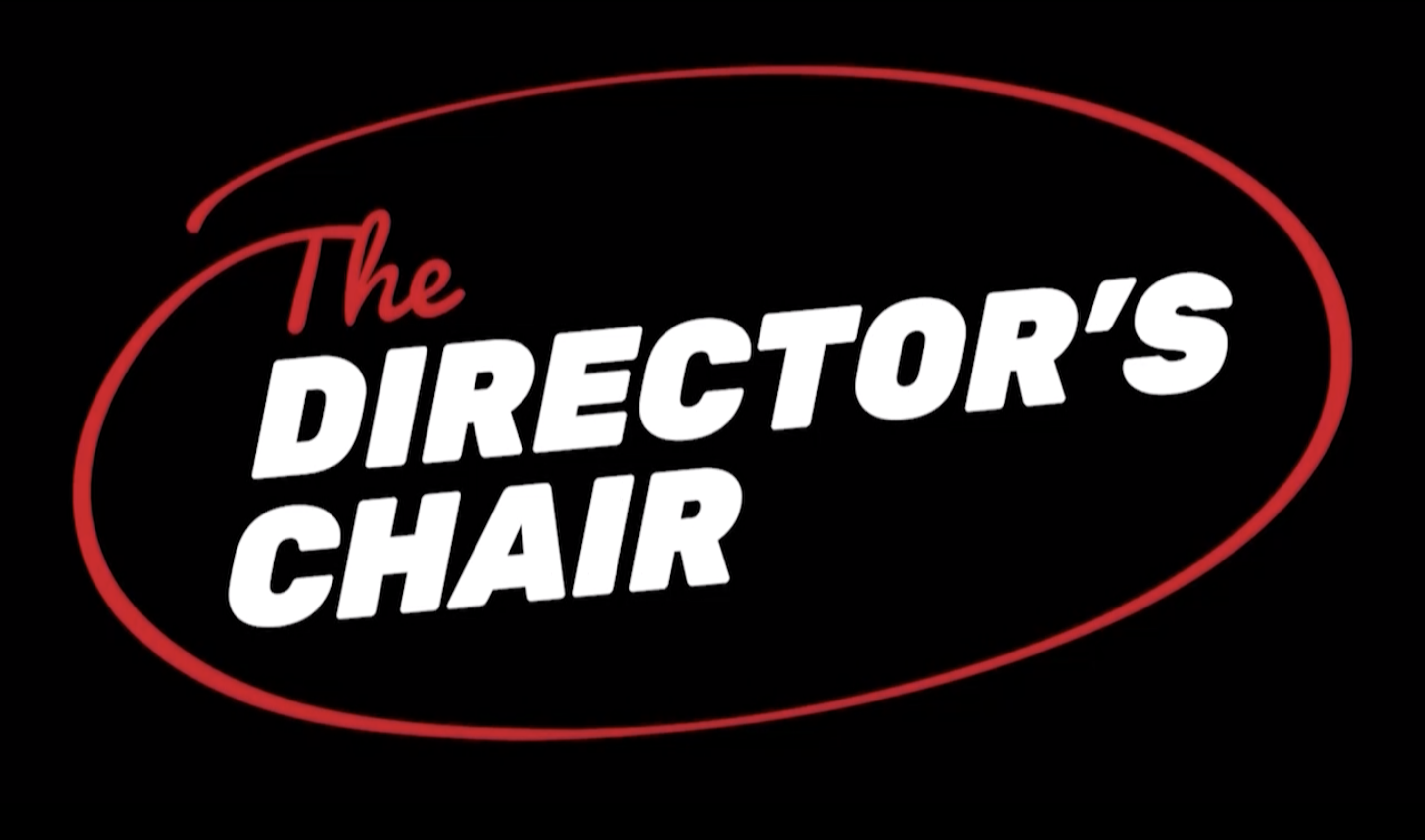 Bryan Smith in the Director’s Chair – The Director's Chair